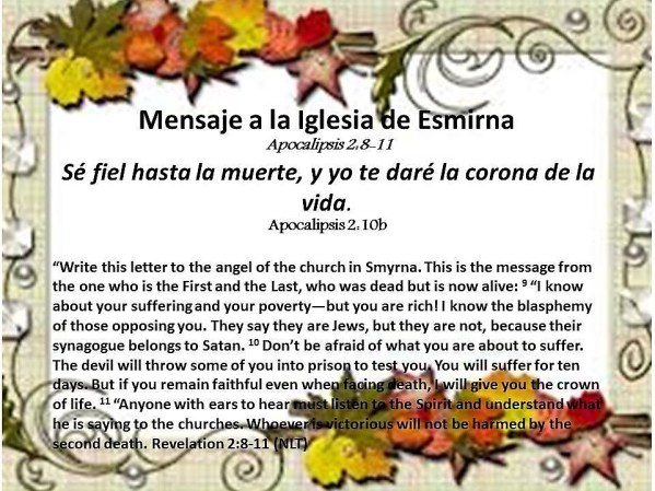 10 Mensaje a la Iglesia de Esmirna 100817