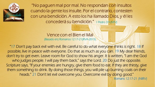 04 Vence con el Bien el Mal 041518