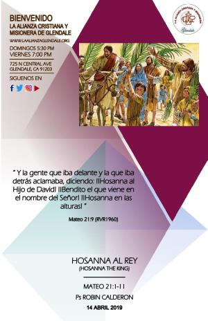 04 Hosanna el Rey 041419